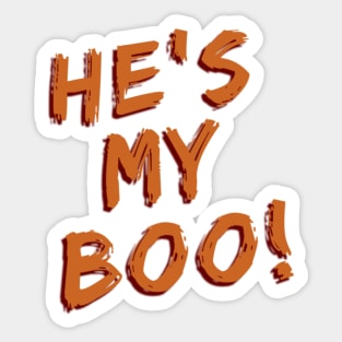 He’s My Boo Sticker